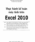 Hướng dẫn thực hành kế toán máy tính trên Excel 2010: Phần 2