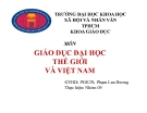 Thuyết trình giáo dục đại học: Tình hình chung của giáo dục đại học Việt Nam