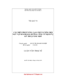 Luận văn thạc sĩ: Các biện pháp nâng cao chất lượng đội ngũ vận hành bảo dưỡng công ty dịch vụ kỹ thuật dầu khí