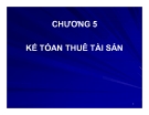 Bài giảng Kế toán tài chính - Chương 5: Kế toán thuê tài sản