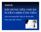 Chuyên đề: Xây dựng tiêu chuẩn tuyển chọn ứng viên