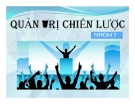 Thuyết trình: Quản trị chiến lược chìa  khóa để thành công