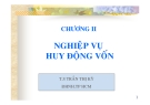 Bài giảng môn học Kế toán ngân hàng: Chương 2 - Trần Thị Kỳ