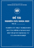 Nghiên cứu khoa học đề tài: Nghiên cứu thực nghiệm đòn bẩy và nợ đáo hạn đối với quyết định đầu tư của doanh nghiệp