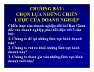 Bài giảng Quản trị chiến lược - Chương 7: Chọn lựa những chiến lược của doanh nghiệp