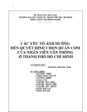 Tiểu luận Nghiên cứu thị trường: Các yếu tố ảnh hưởng đến quyết định chọn quán cơm của nhân viên văn phòng ở thành phố Hồ Chí Minh