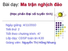 Bài giảng Ma trận nghịch đảo - Nguyễn thị Hồng Nhung