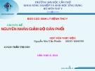 Báo cáo Sinh lý bệnh thú y: Nguyên nhân giảm độ dãn phổi