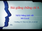 Bài giảng Chứng chỉ A: Buổi 4 - GV. Nguyễn Duy Sang