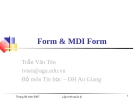 Bài giảng Form & MDI Form - Trần Văn Tèo