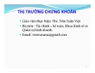 Bài giảng Thị trường chứng khoán: Chương 1 - ThS. Trần Tuấn Việt