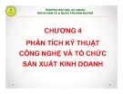 Bài giảng Thiết lập và thẩm định dự án đầu tư: Chương 4 - GV. Phạm Bảo Thạch