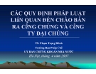 Bài giảng Các quy định pháp luật liên quan đến chào bán ra công chúng và công ty đại chúng - TS. Phạm Trọng Bình