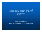 Bài giảng Các quy định pháp luật về công bố thông tin - Tạ Thanh Bình