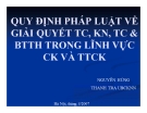 Bài giảng Quy định pháp luật về giải quyết tranh chấp, khiếu nại, tổ chức & BTT trong lĩnh vực chứng khoán và thị trường chứng khoán