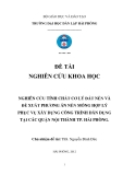 Đề tài nghiên cứu khoa học: Nghiên cứu tính chất cơ lý đất nền và đề xuất phương án nền móng hợp lý phục vụ xây dựng công trình dân dụng tại các quận nội thành TP. Hải Phòng