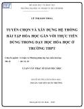 Luận văn thạc sĩ đề tài: Tuyển chọn và xây dựng hệ thống bài tập hóa học gắn với thực tiễn dùng trong dạy học hóa học ở trường THPT