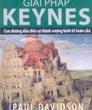 Con đường dẫn đến thịnh vượng toàn cầu - Giải pháp Keynes: Phần 1