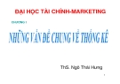 Bài giảng Nguyên lý thống kê: Chương 1 - ThS. Ngô Thái Hưng