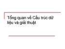 Bài giảng Cấu trúc dữ liệu - Bài 1:Tổng quan về cấu trúc dữ liệu và giải thuật