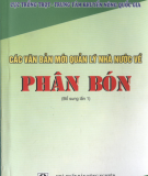 Phân bón và các văn bản mới quản lý nhà nước: Phần 2