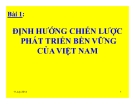 Bài giảng Định hướng chiến lược phát triển bền vững của Việt Nam - TS. Lê Phát