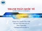 Bài giảng Thanh toán quốc tế: Chương 2 - GV. Nguyễn Phúc Cảnh