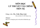 Bài giảng Lý thuyết tài chính tiền tệ: Chương 1 - ThS. Trần Thùy Linh