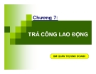 Bài giảng Quản trị nguồn nhân lực: Chương 7 - TS. Huỳnh Minh Triết