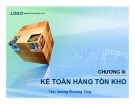 Bài giảng Kế toán doanh nghiệp: Kế toán hàng tồn kho - Ths. Vương Phương Thủy