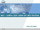 Bài giảng Quan trắc môi trường: Bài 1 - Thái Vũ Bình