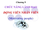 Bài giảng Quản trị học: Chương 9 - ThS. Hoàng Anh Duy