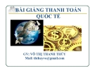 Bài giảng Thanh toán quốc tế: Chương 1 - GV. Võ Thanh Thúy