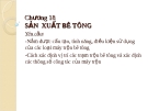 Bài giảng Công nghệ thi công: Chương 18