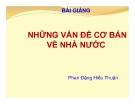 Bài giảng Những vấn đề cơ bản về Nhà nước - Phan Đặng Hiếu Thuận