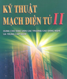 Giáo trình Kỹ thuật mạch điện tử II: Phần 1 - TS. Nguyễn Viết Nguyên (chủ biên)