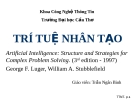 Bài giảng Trí tuệ nhân tạo: Chương 1,2,3&4 - Trần Ngân Bình