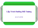 Bài giảng Lập trình hướng đối tượng - Chương 1: Tổng Quan về phương pháp luận hướng đối tượng