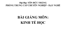 Bài giảng Kinh tế học - ĐH Tôn Đức Thắng