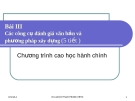 Bài giảng Đánh giá và tổ chức sử dụng văn bản: Bài 3 - TS. Lưu Kiếm Thanh