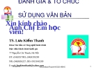 Bài giảng Đánh giá và tổ chức sử dụng văn bản: Bài 4 - TS. Lưu Kiếm Thanh