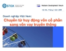 Thuyết trình: Doanh nghiệp Việt Nam - Chuyển từ huy động vốn cổ phần sang vốn vay truyền thống