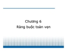 Bài giảng Cơ sở dữ liệu - Chương 6: Ràng buộc toàn vẹn