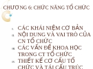 Bài giảng môn Quản trị học - Chương 6: Chức năng tổ chức