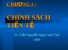 Bài giảng Kinh tế vĩ mô: Chương 5 - TS. Trần Nguyễn Ngọc Anh Thư