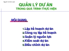 Bài giảng Quản lý dự án: Chương 6 - Nguyễn Vũ Bích Uyên