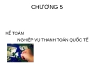 Bài giảng Kế toán ngân hàng thương mại: Chương 5 - Nguyễn Thị Hải Bình