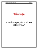 Tiểu luận: Chuẩn bị hoàn thành kiểm toán