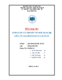 Tiểu luận: Tóm lược lý thuyết về mối quan hệ giữa tỷ giá hối đoái và lãi suất