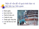 Bài giảng Bài 5: Một số vấn đề về quá trình hàn và bất liên tục liên quan